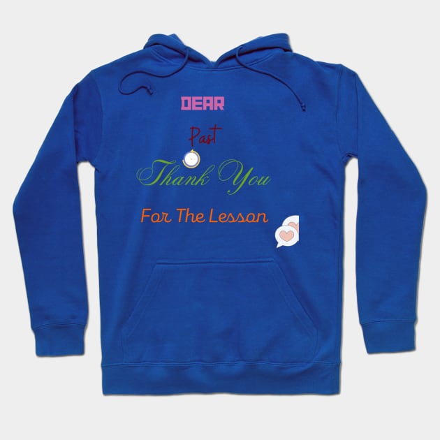 Past Lesson Hoodie by  Sunrise Podium 